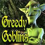Greedy Goblins
